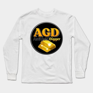 Anti Gold Digger Long Sleeve T-Shirt